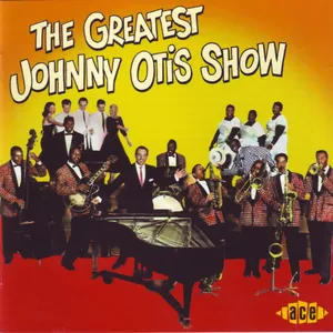 The greatest Johnny Otis show
